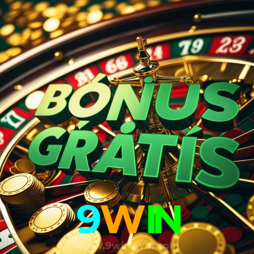 9WIN：A sorte está ao seu lado! Aposte nas melhores máquinas caça-níqueis!