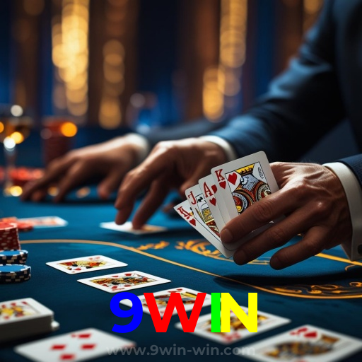 9WIN：Jogue no nosso cassino e prove sua habilidade nas cartas de poker!