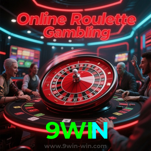 9WIN：Apostas no futebol e grandes prêmios em slots e roleta esperam por você!