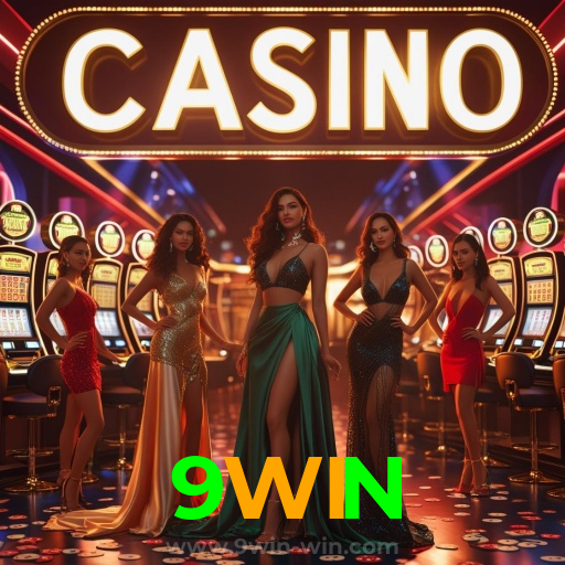9WIN：Jogue no cassino mais seguro com poker, roleta e apostas no futebol!