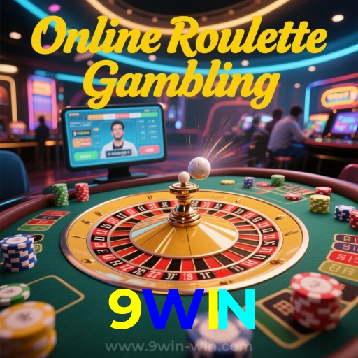 9WIN：O cassino online mais seguro para apostas em futebol e diversão com roleta!