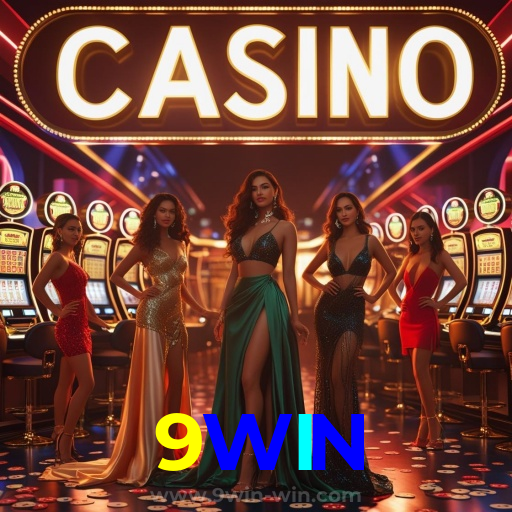 9WIN：O cassino online perfeito para quem ama futebol e jogos emocionantes!